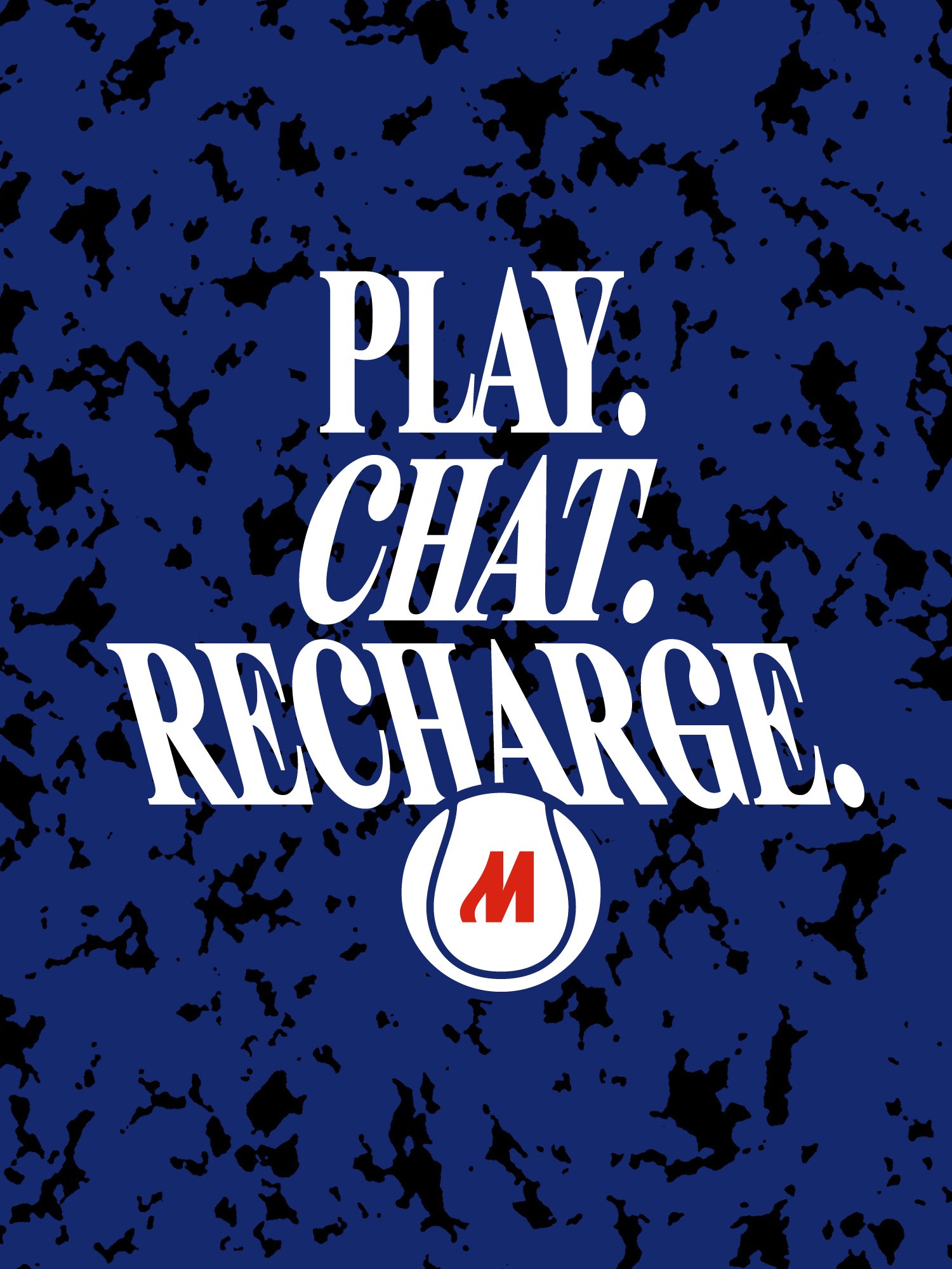 Blue poster reading Play. Chat. Recharge. with the Mostai M mark