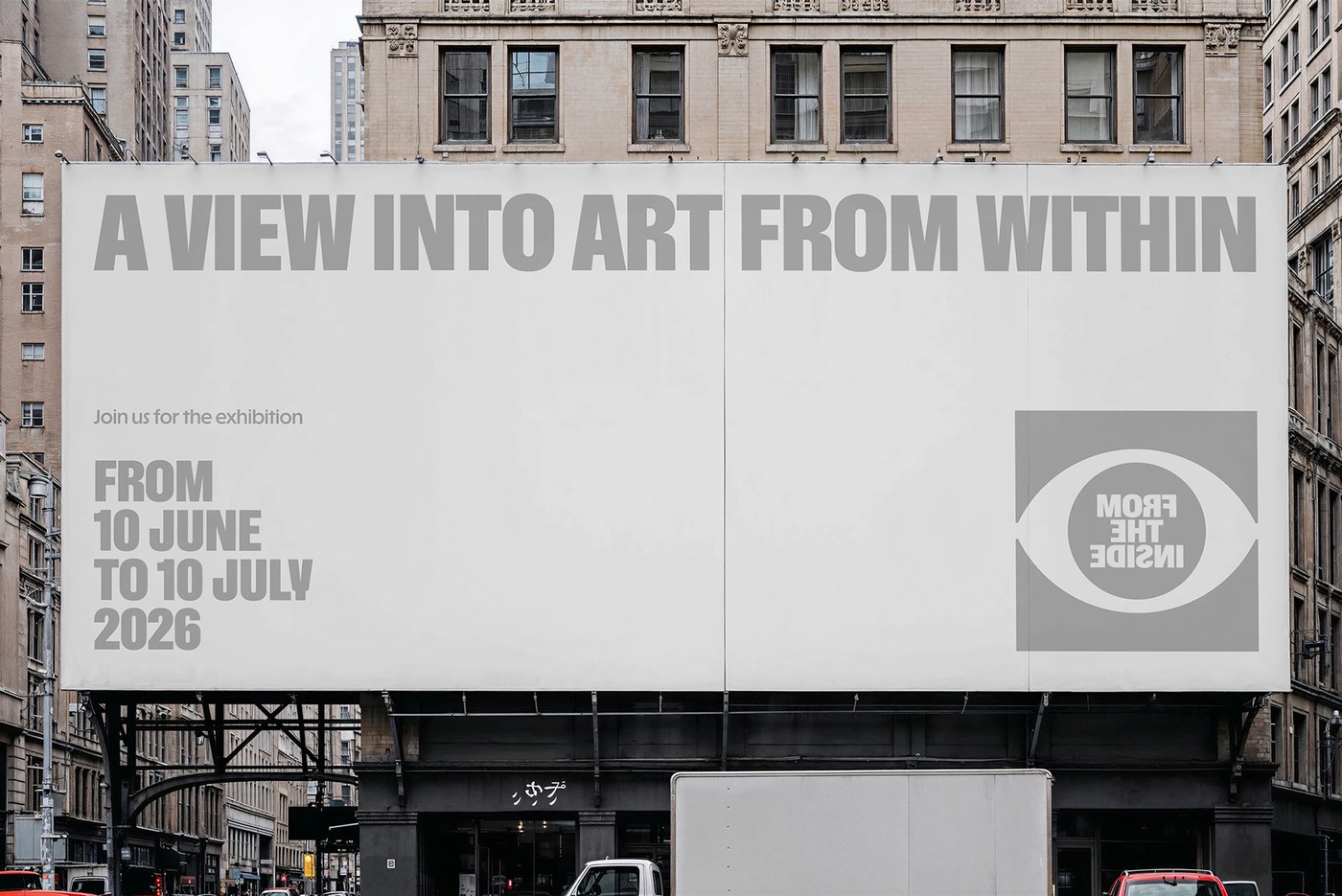 Visual identity monumental urban building billboard typography for From The Inside
