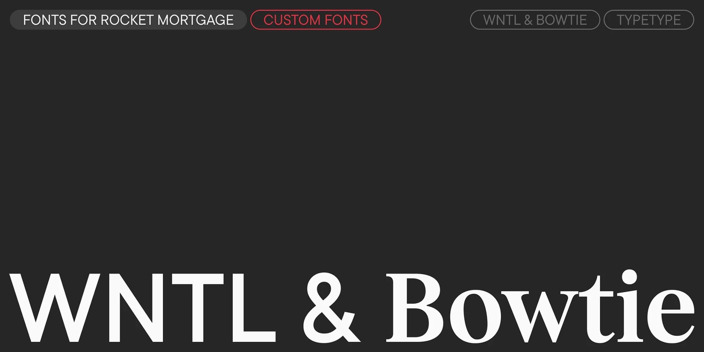 Title slide showing WNTL and Bowtie font pairing on dark background — typography design by TypeType Foundry