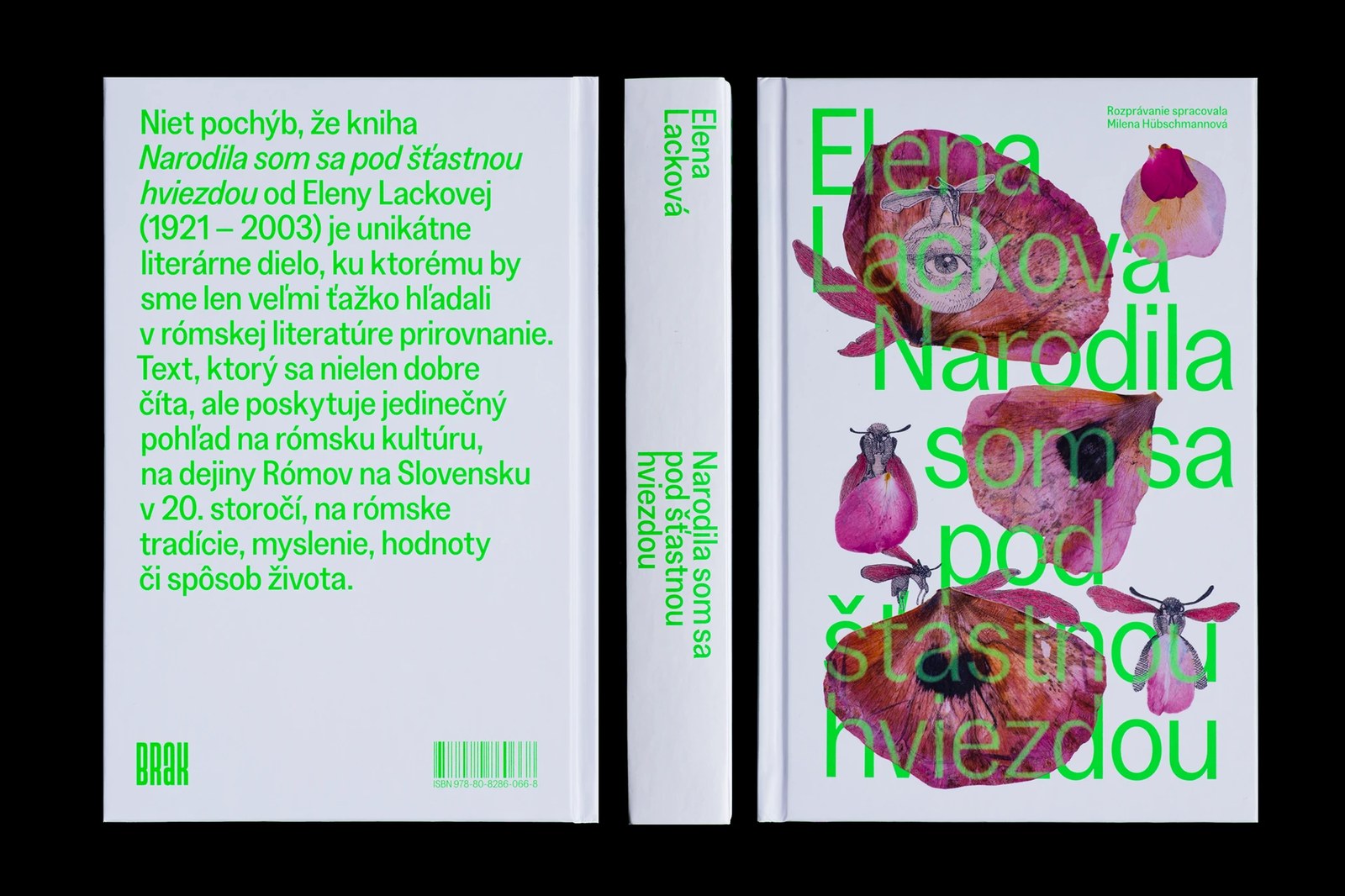 Full hardcover book design flat lay showing front cover, spine, and back cover typography in neon Pantone green by Matúš Hnát for BRAK