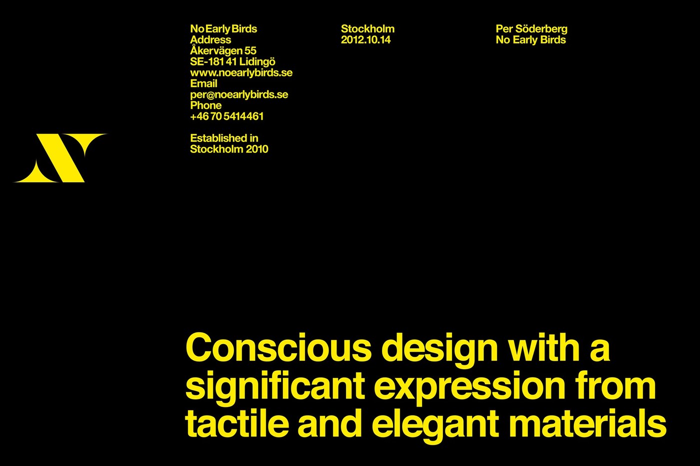 High contrast yellow typography layout in No Early Birds branding design by Kurppa Hosk