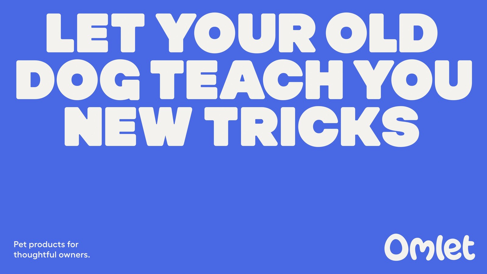 Cobalt-blue poster setting chunky off-white block capitals for Omlet brand identity by Ragged Edge