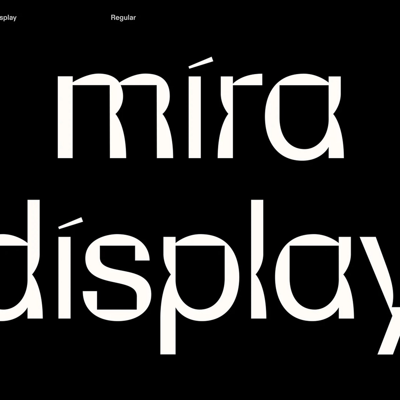 Typography Design: Mira Display by Mira Mayne