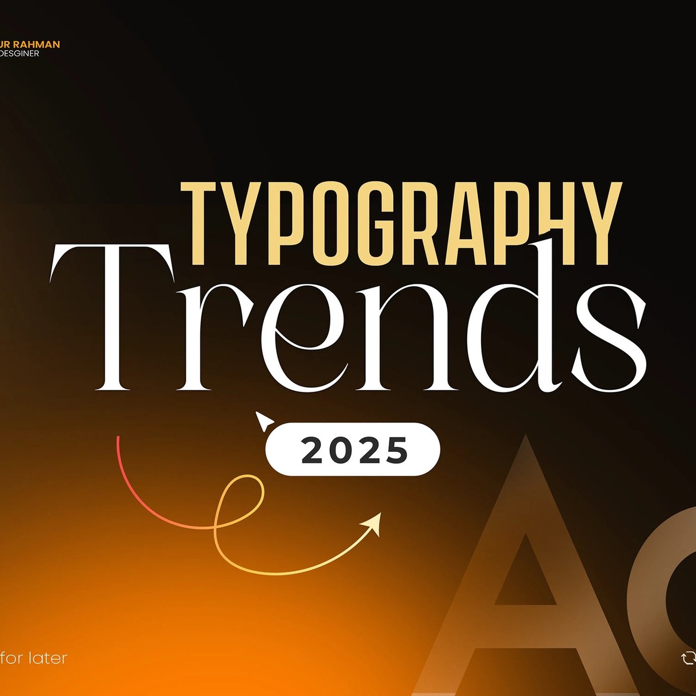 Top Typography Trends (2025) Samsur Rahman Typography